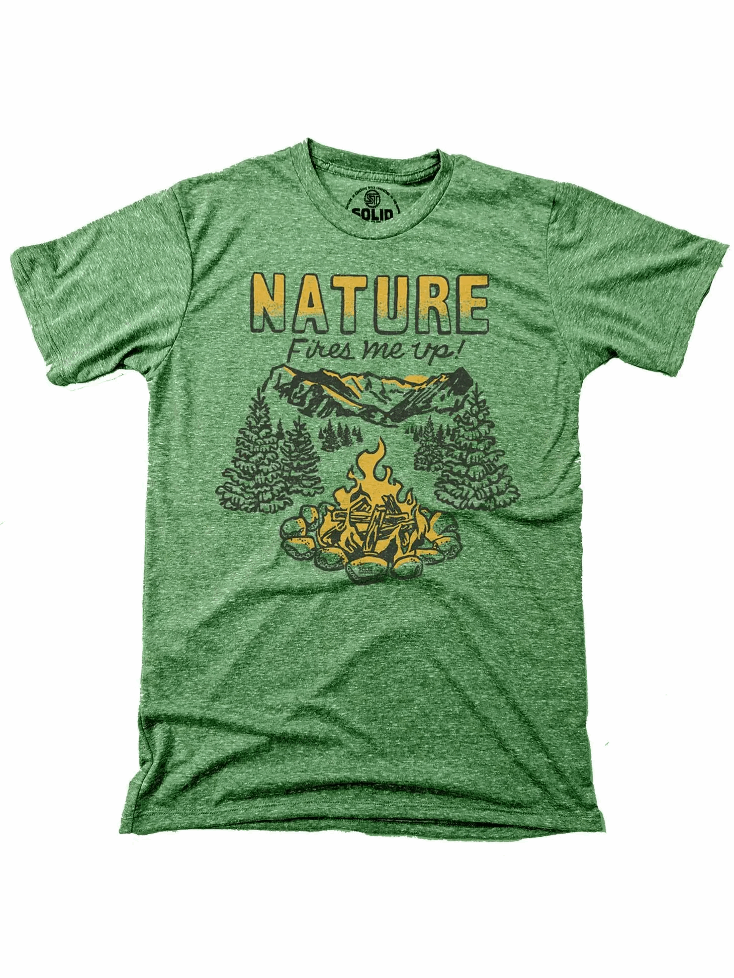 Nature Fires Me Up Tee