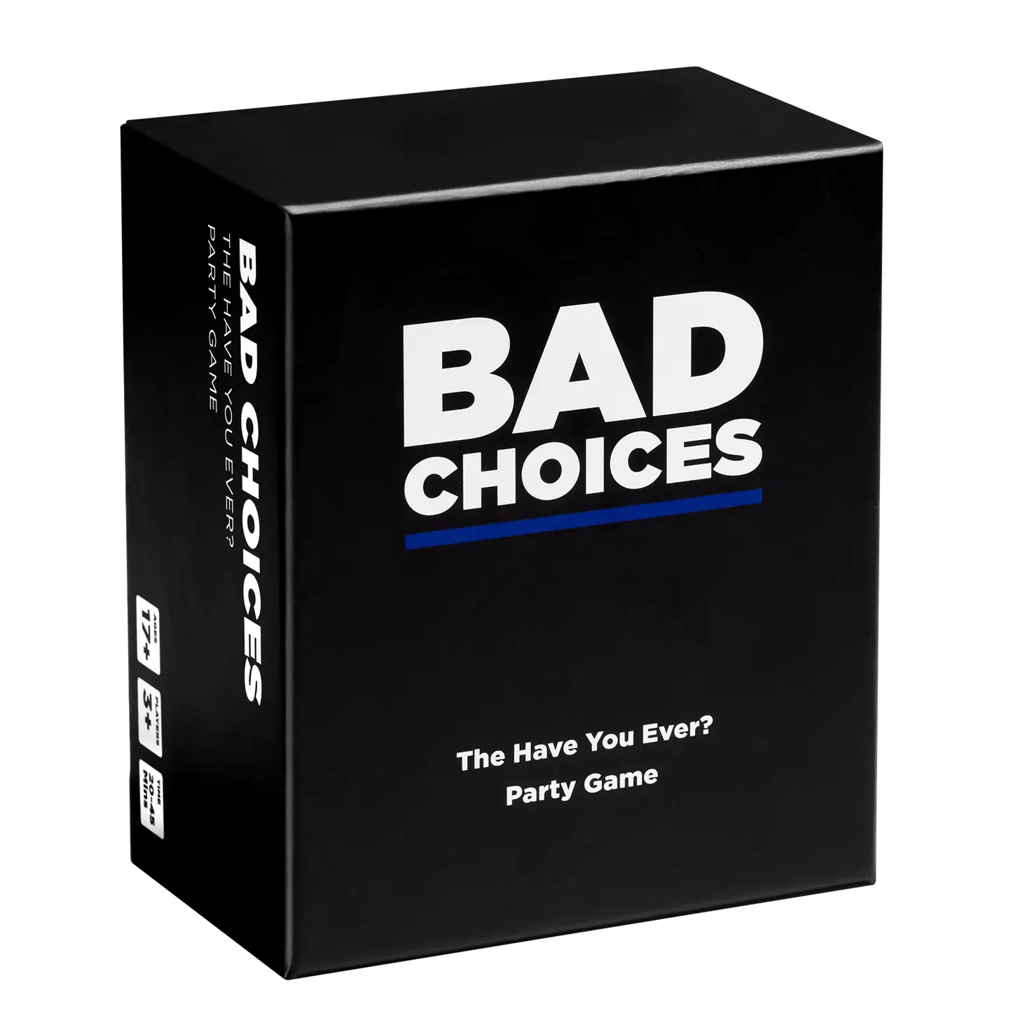 Bad Choices - The "Have You Ever" Party Game