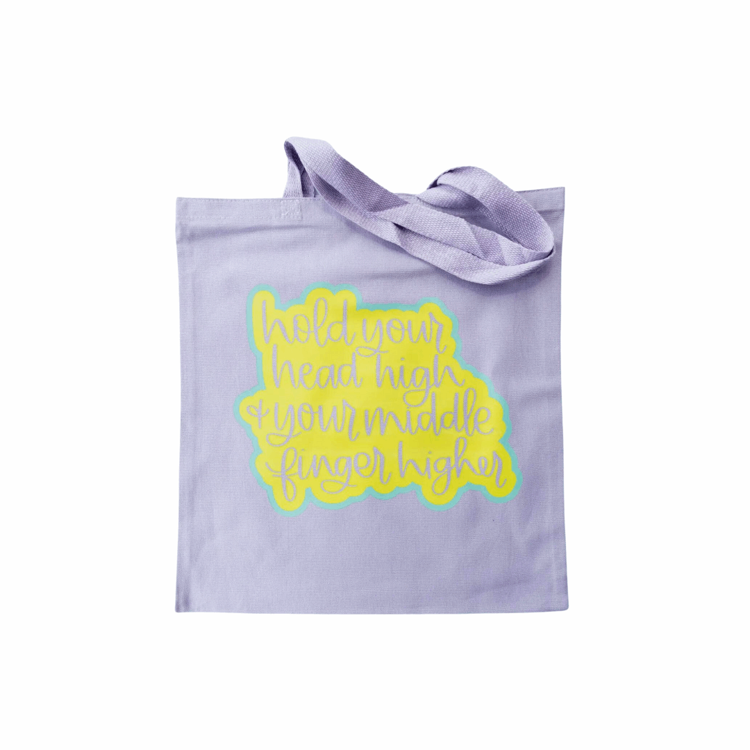Hold your head high and your middle finger higher tote bag