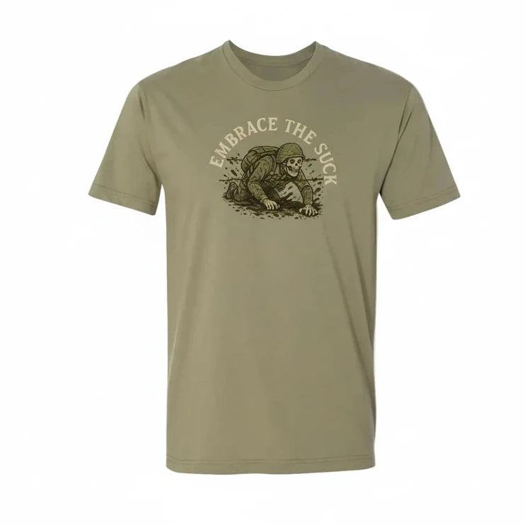 Embrace the Suck Tee