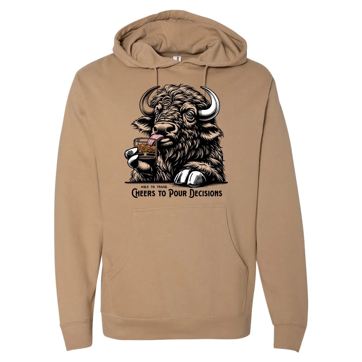 Cheers To Pour Decisions Hoodie
