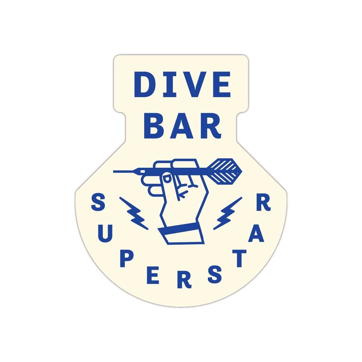 Dive Bar Superstar Sticker