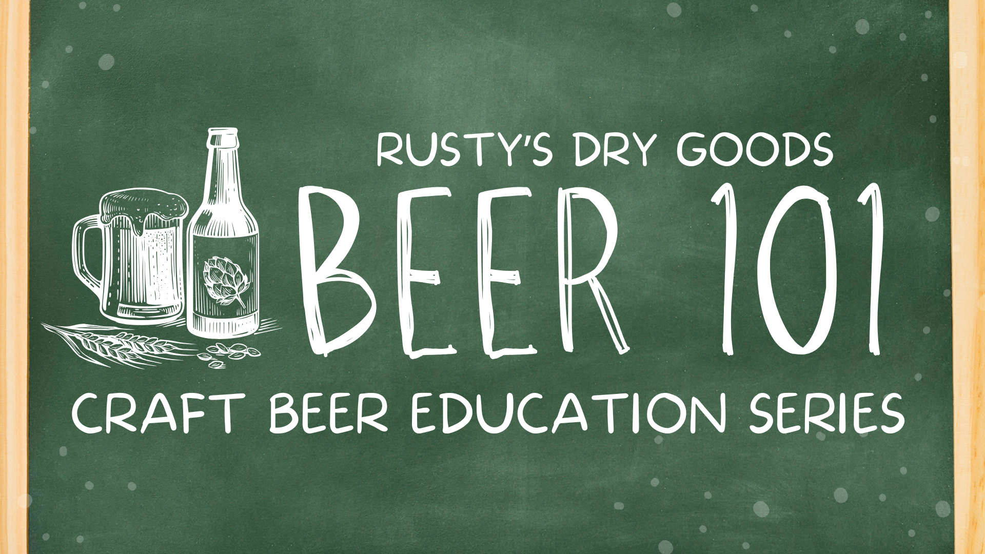 Beer 101 Craft Beer Education Series