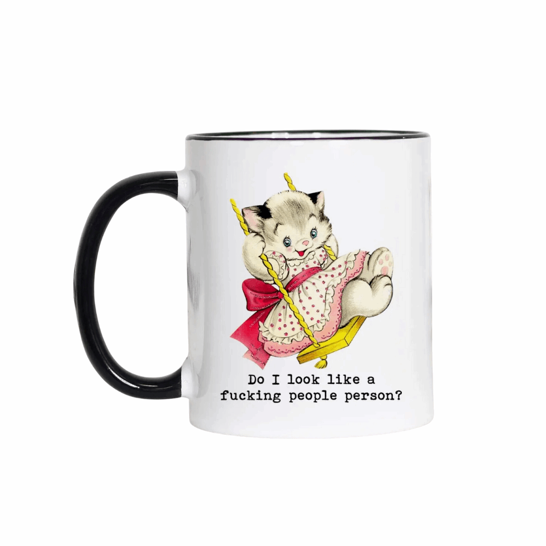 Do I Look Like A F-Ing People Person Mug