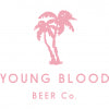 Young Blood Beer Co. - I am Victoria's Secret